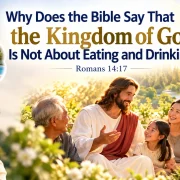 The Kingdom of God is about righteousness, peace, joy, and love rather than eating and drinking.